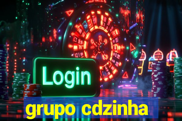 grupo cdzinha